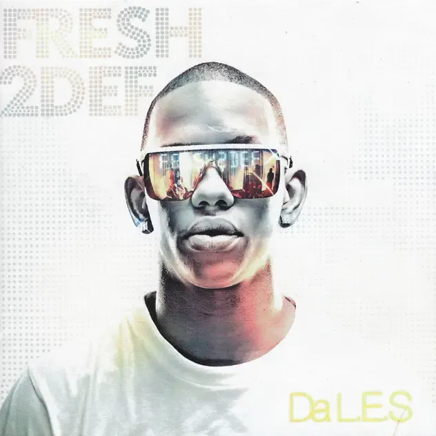 Da L.E.S – Fresh2def