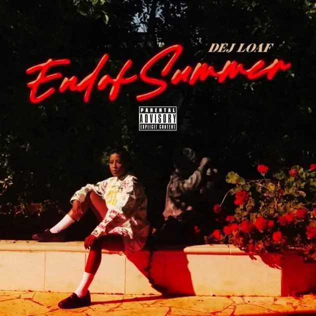 DeJ Loaf – End Of Summer