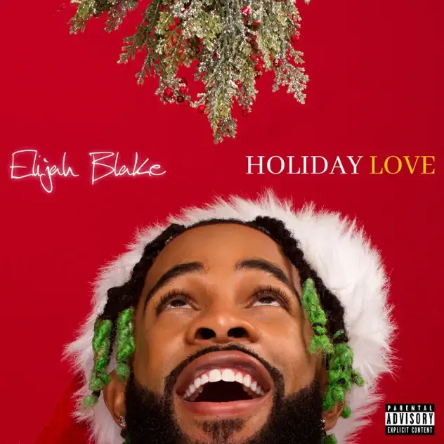 Elijah Blake – Holiday Love