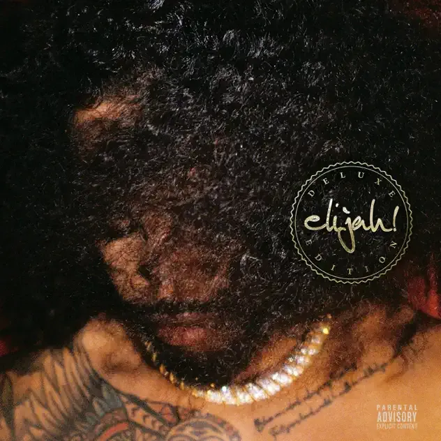 Elijah Blake – elijah! (Deluxe Edition)