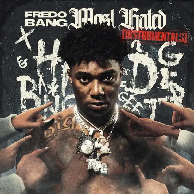 Fredo Bang – Most Hated (Instrumentals)