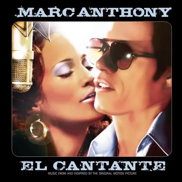 Marc Anthony – El Cantante (Music from and Inspired by the Original Motion Picture)