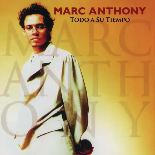 Marc Anthony – Todo a Su Tiempo