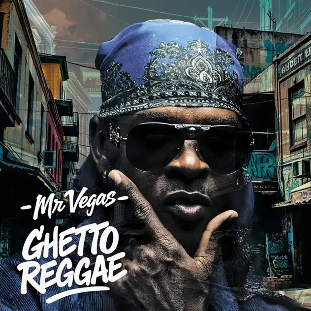 Mr. Vegas – Ghetto Reggae