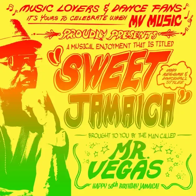 Mr. Vegas – Sweet Jamaica