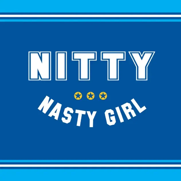 Nitty – Nasty Girl EP