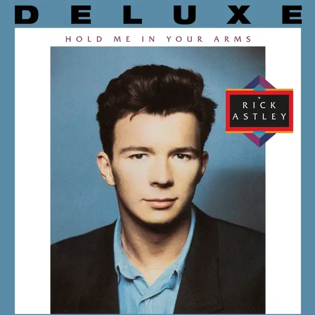 Rick Astley – Hold Me in Your Arms (Deluxe Edition 2023 Remaster)