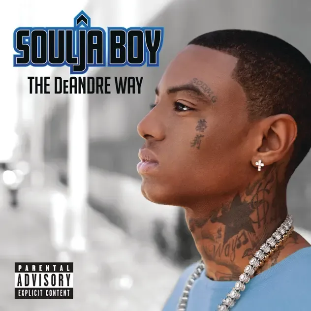 Soulja Boy Tell 'Em – The DeAndre Way (Deluxe Version)