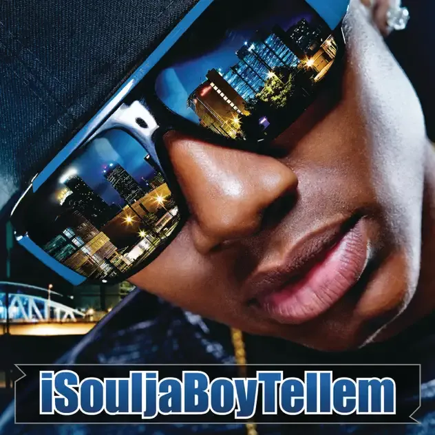 Soulja Boy Tell 'Em – iSouljaBoyTellem (Deluxe Version)