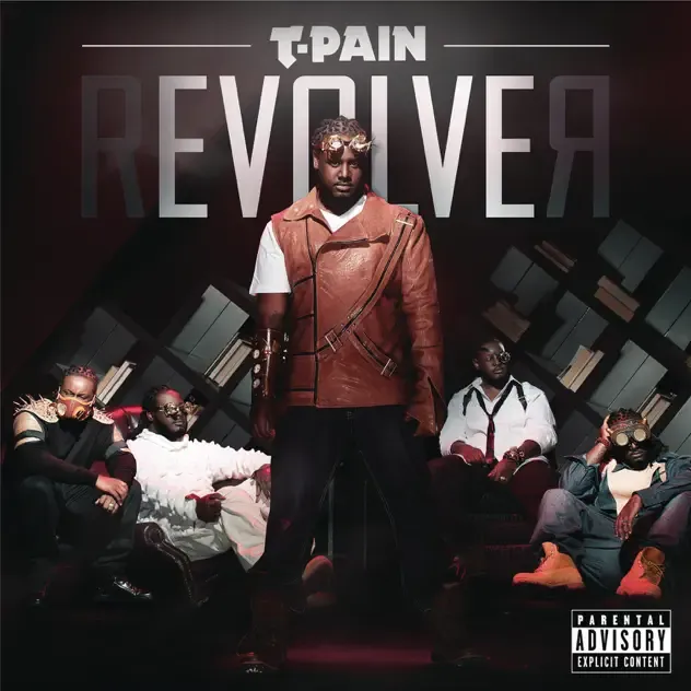 T Pain – Revolver (Expanded Edition)