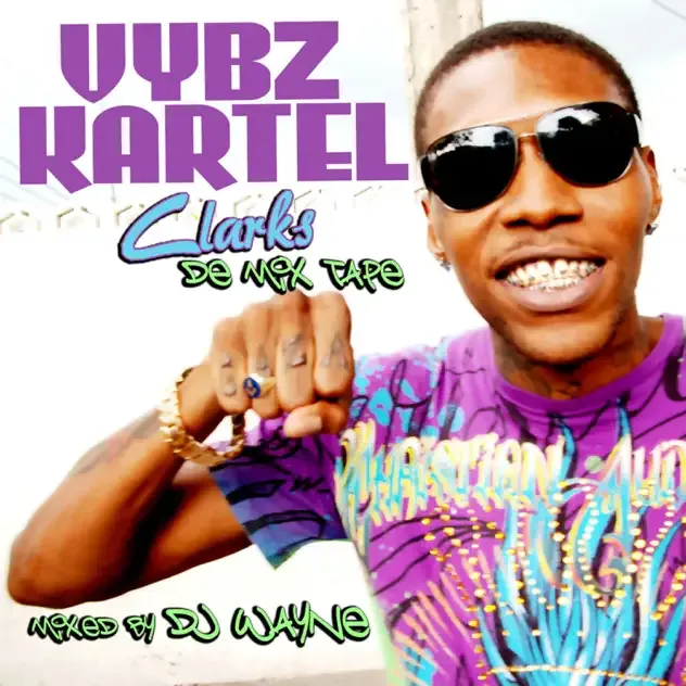 Vybz Kartel – Vybz Kartel Clarks De Mix Tape (Radio Version)