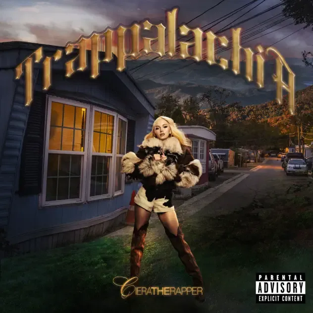 cieratherapper – Trappalachia