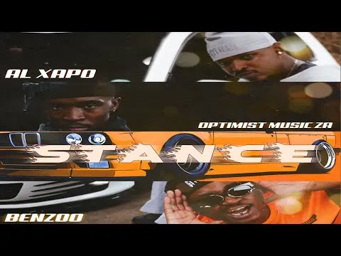 Al Xapo, Benzoo & Optimist MusicZA – STANCE