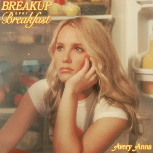 Avery Anna – Breakup Over Breakfast