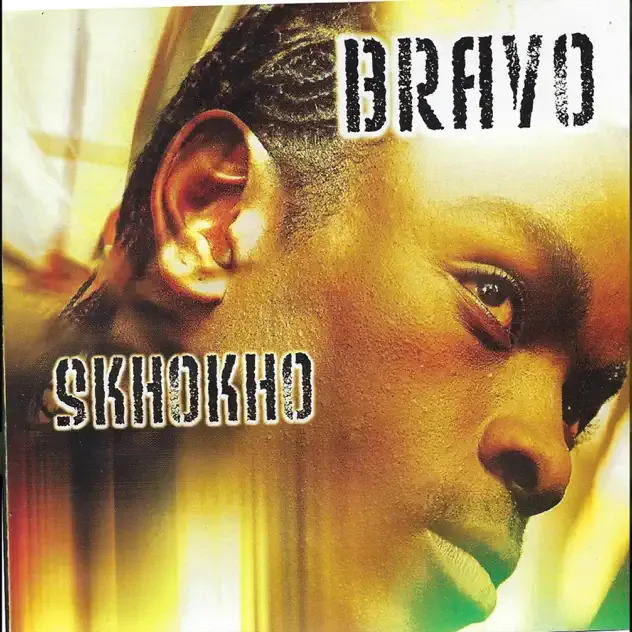 Bravo – Skhokho
