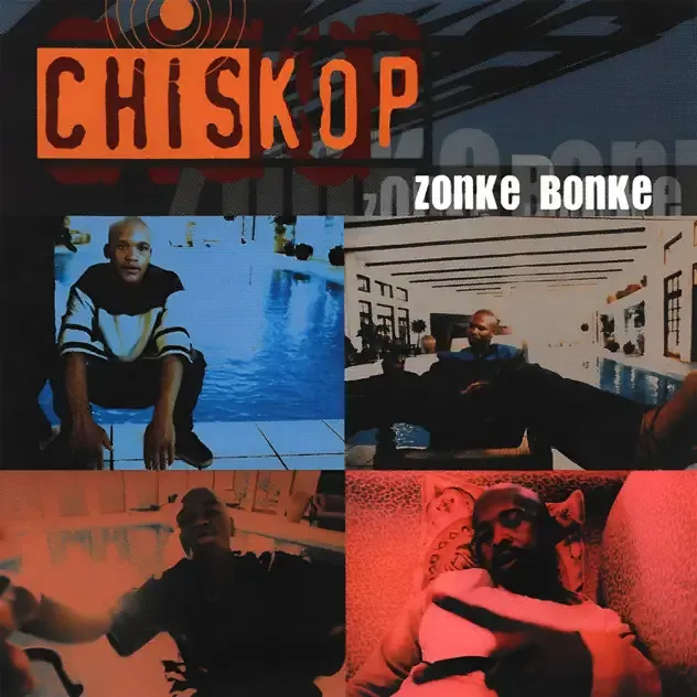 Chiskop – Zonke Bonke