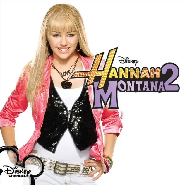 Hannah Montana – Hannah Montana 2 (Original Soundtrack)