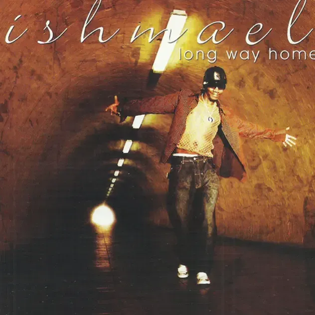 Ishmael – Long Way Home