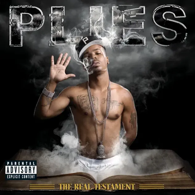 Plies – The Real Testament (Deluxe Version)