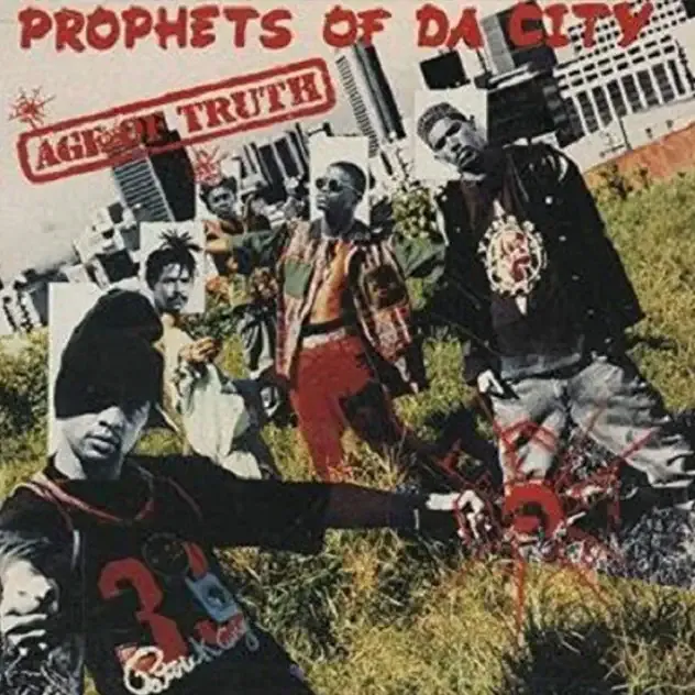 Prophets of da City – Age of Truth