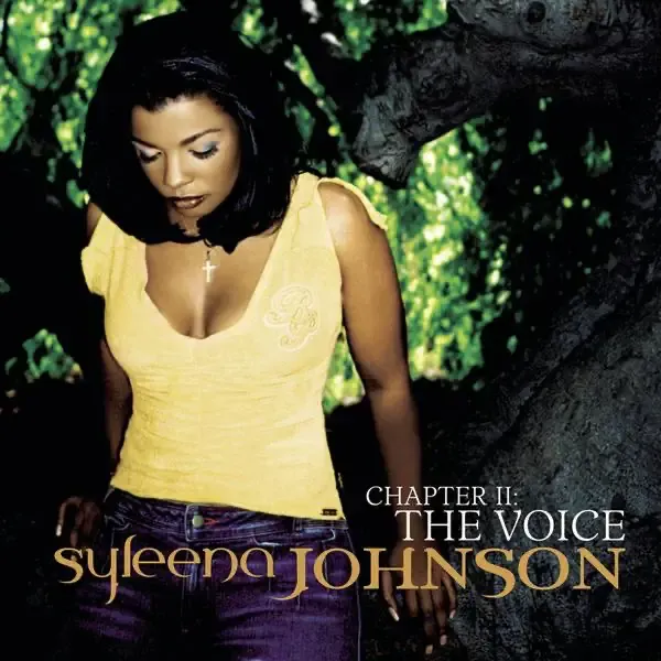 Syleena Johnson – Chapter 2 The Voice