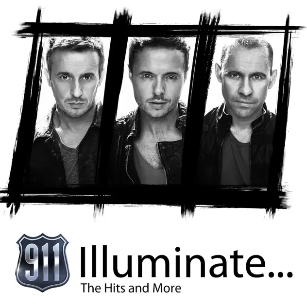 911 – Illuminate... (The Hits and More)