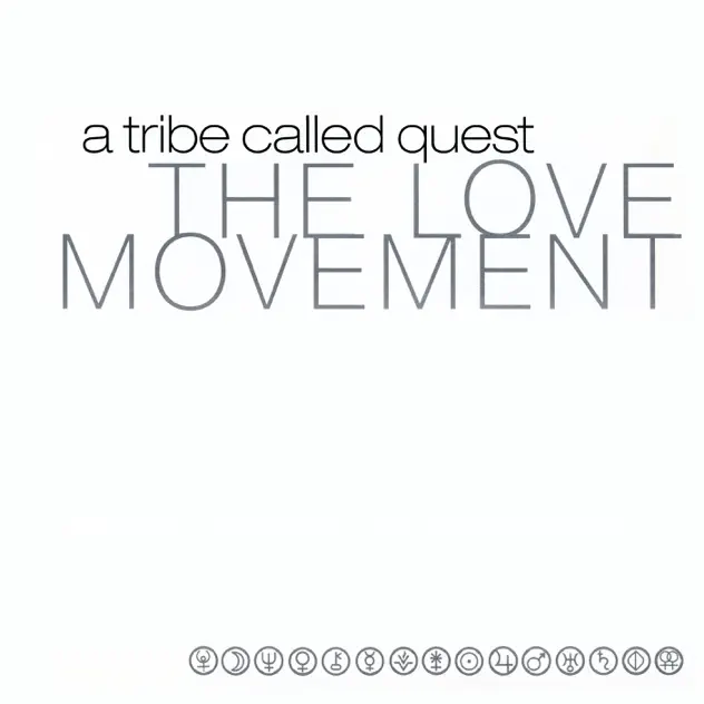 A Tribe Called Quest – The Love Movement (Deluxe Edition)