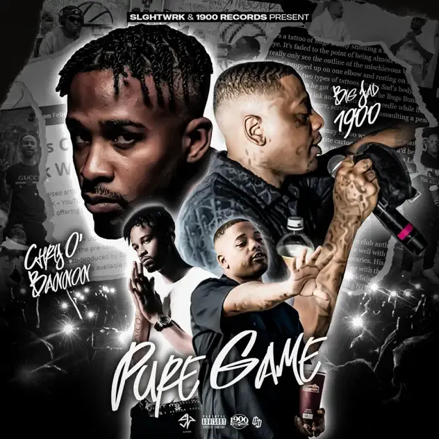 Big Sad 1900 & Chris O'Bannon – Pure Game