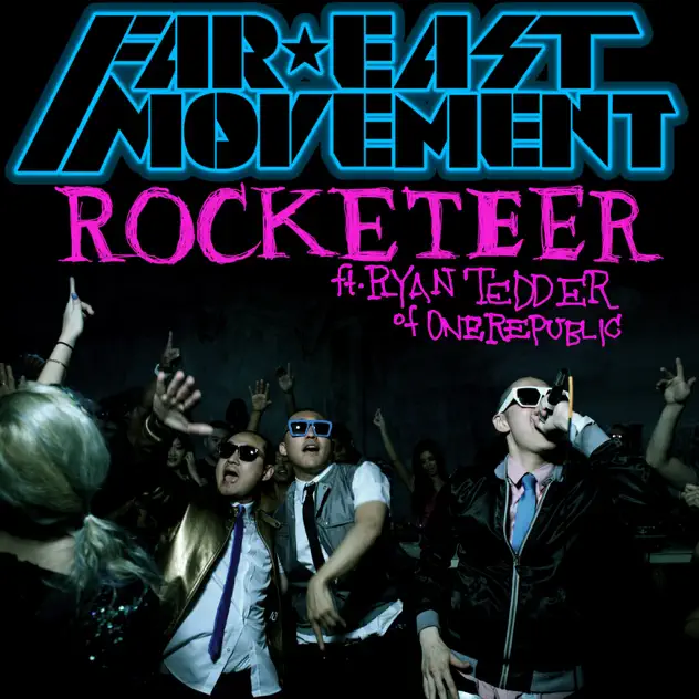 Far East Movement – Rocketeer (feat. Ryan Tedder) EP