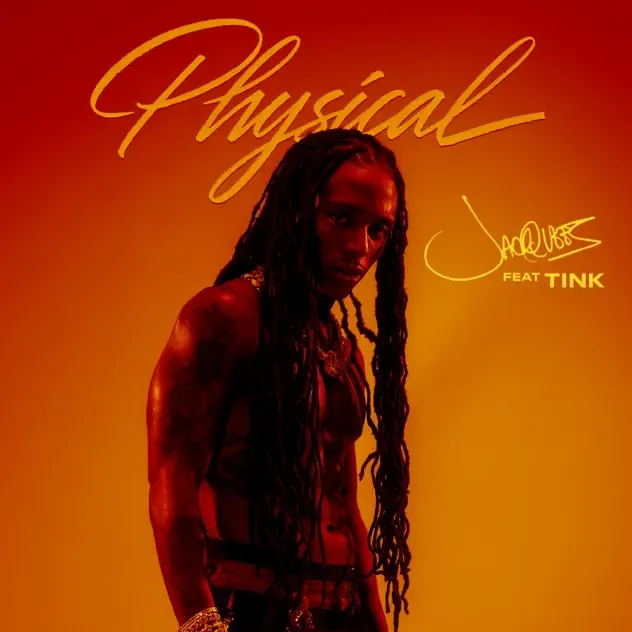 Jacquees & Tink Physical