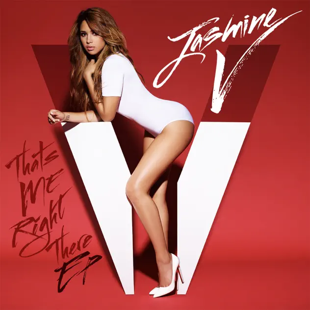 Jasmine V – That’s Me Right There EP
