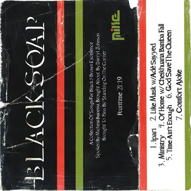 MIKE – Black Soap