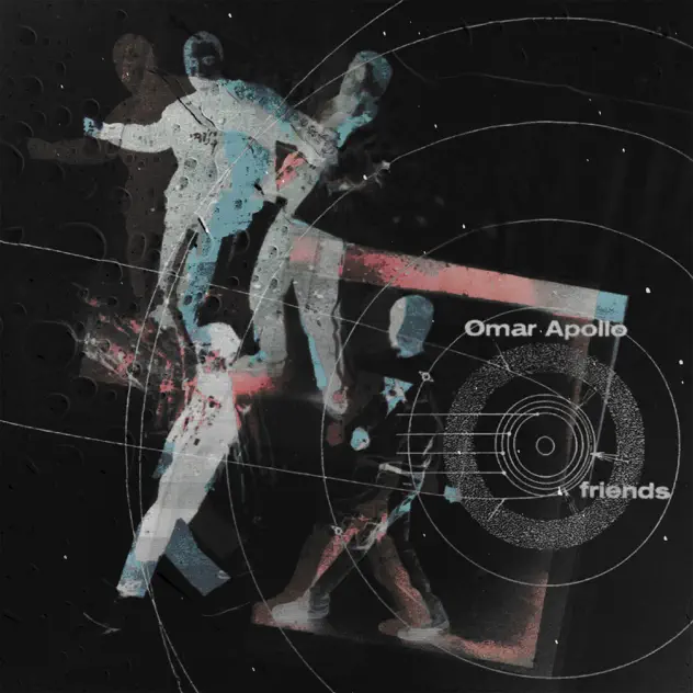 Omar Apollo – Friends