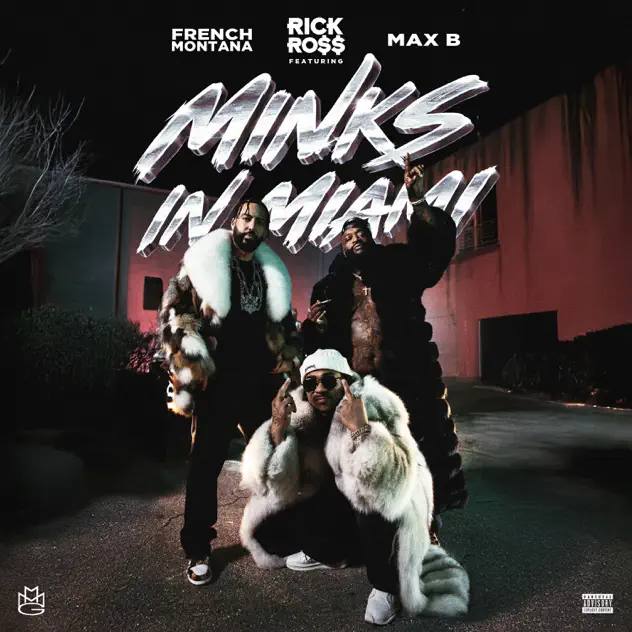 Rick Ross Minks In Miami (feat. French Montana & Max B)
