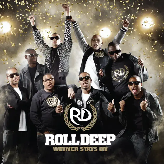 Roll Deep – Winner Stays On