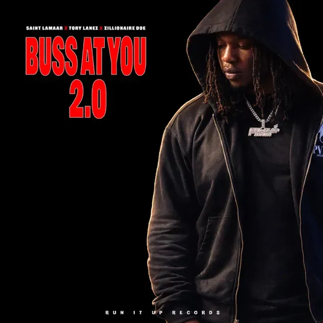 Saint Lamaar, Tory Lanez & Zillionaire Doe Buss At You 2.0