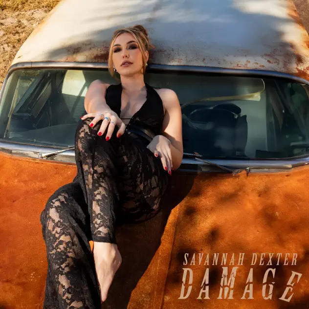 Savannah Dexter – Damage