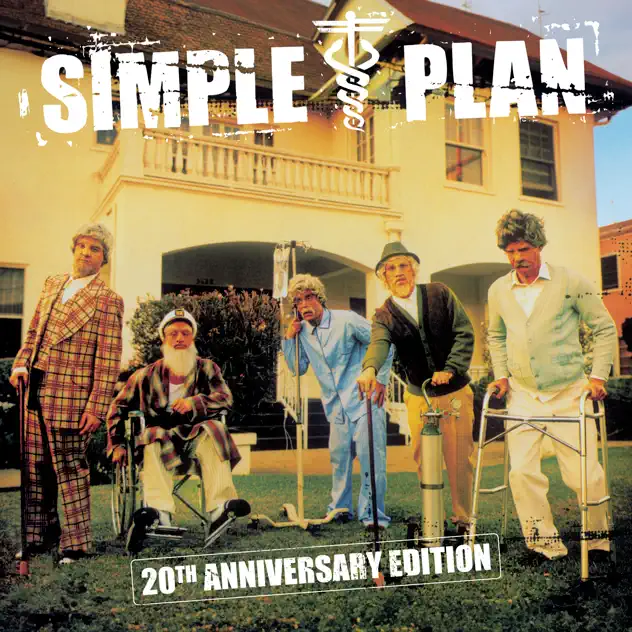 Simple Plan – Still Not Getting Any... (20th Anniversary Edition)