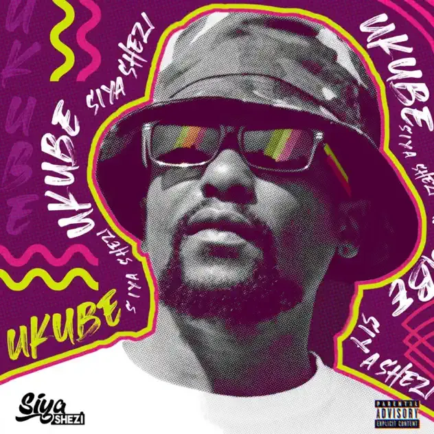 Siya Shezi – Ukube