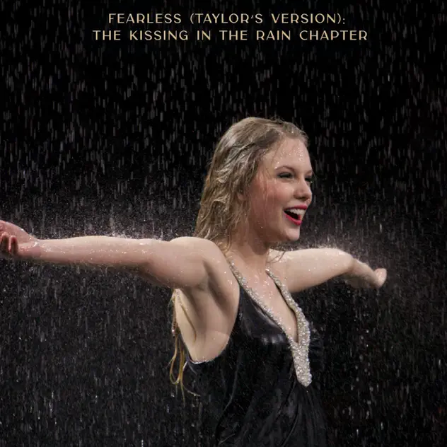 Taylor Swift – Fearless (Taylor's Version) The Kissing In The Rain Chapter EP