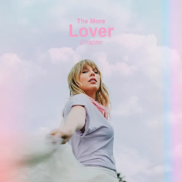 Taylor Swift – The More Lover Chapter EP