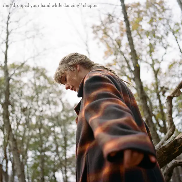 Taylor Swift – the dropped your hand while dancing chapter EP