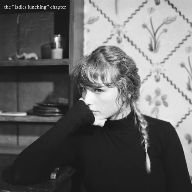 Taylor Swift – the ladies lunching chapter EP