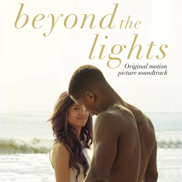 Various Artists – Beyond the Lights (Original Motion Picture Soundtrack)