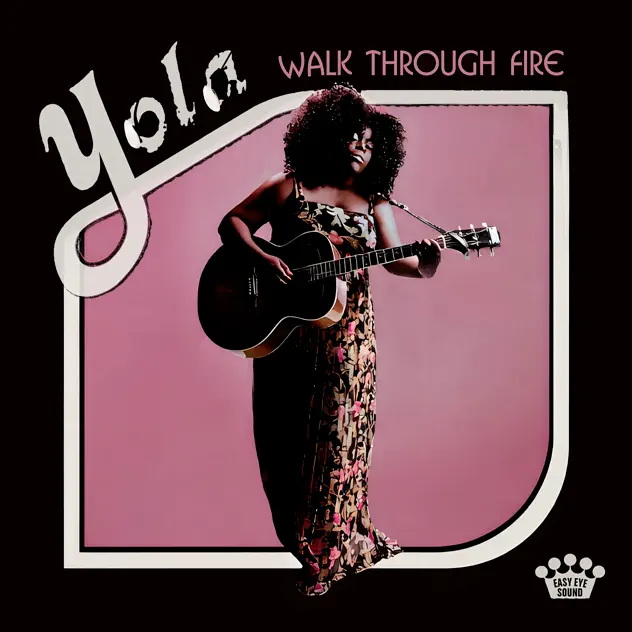 Yola – Walk Through Fire (Deluxe Edition)