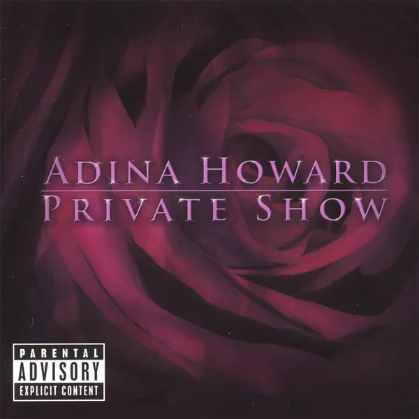Adina Howard – Private Show (dirty)