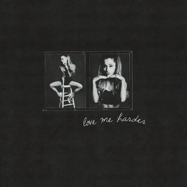 Ariana Grande & The Weeknd – Love Me Harder EP