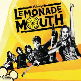 Bridgit Mendler, Chris Brochu, Naomi Scott & Adam Hicks – Lemonade Mouth (Original TV Movie Soundtrack)