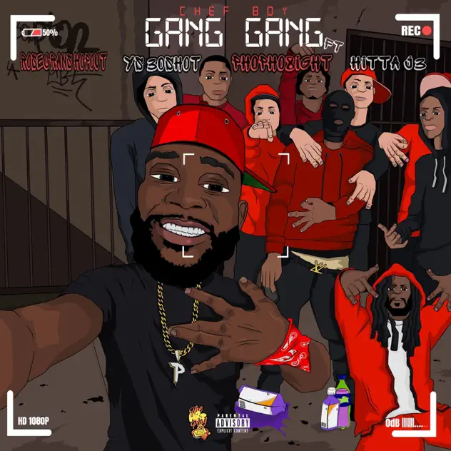 Chef Boy Gang Gang (feat. Rosecrans HopOut, YS, PhoPho8ight & Hitta J3)