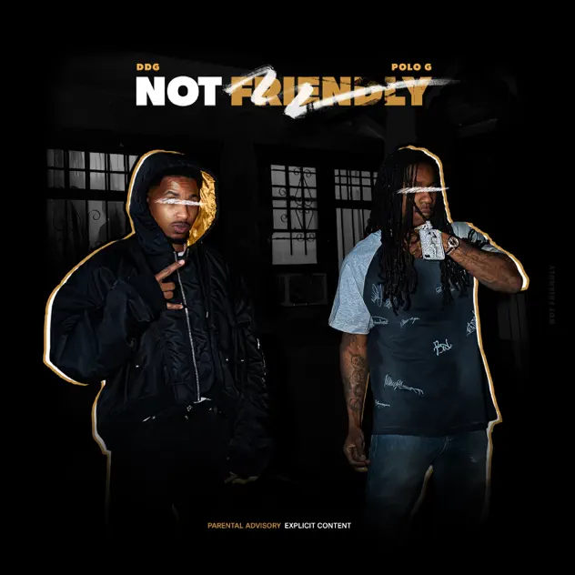 DDG & Polo G Not Friendly